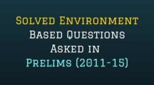 Environment Based Question Asked in Previous Prelims and Mains (1)