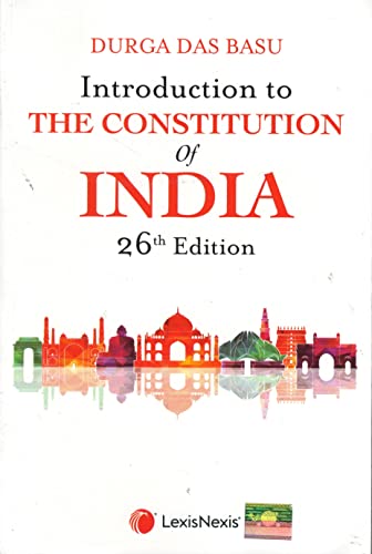 Introduction to the Constitution of India - 26/edition D D Basu