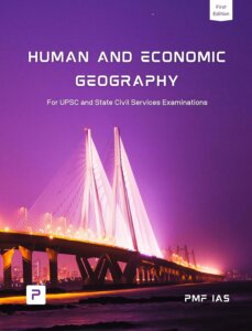 PMF IAS Human and Economic Geography