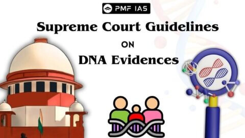 Supreme Court Guidelines on DNA Evidences