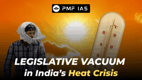 Legislative Vacuum in India’s Heat Crisis ()