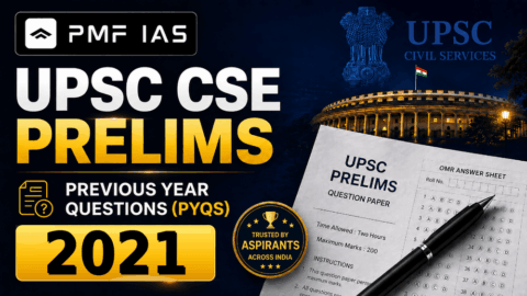 UPSC CSE Prelims Previous Year Questions (PYQs) –