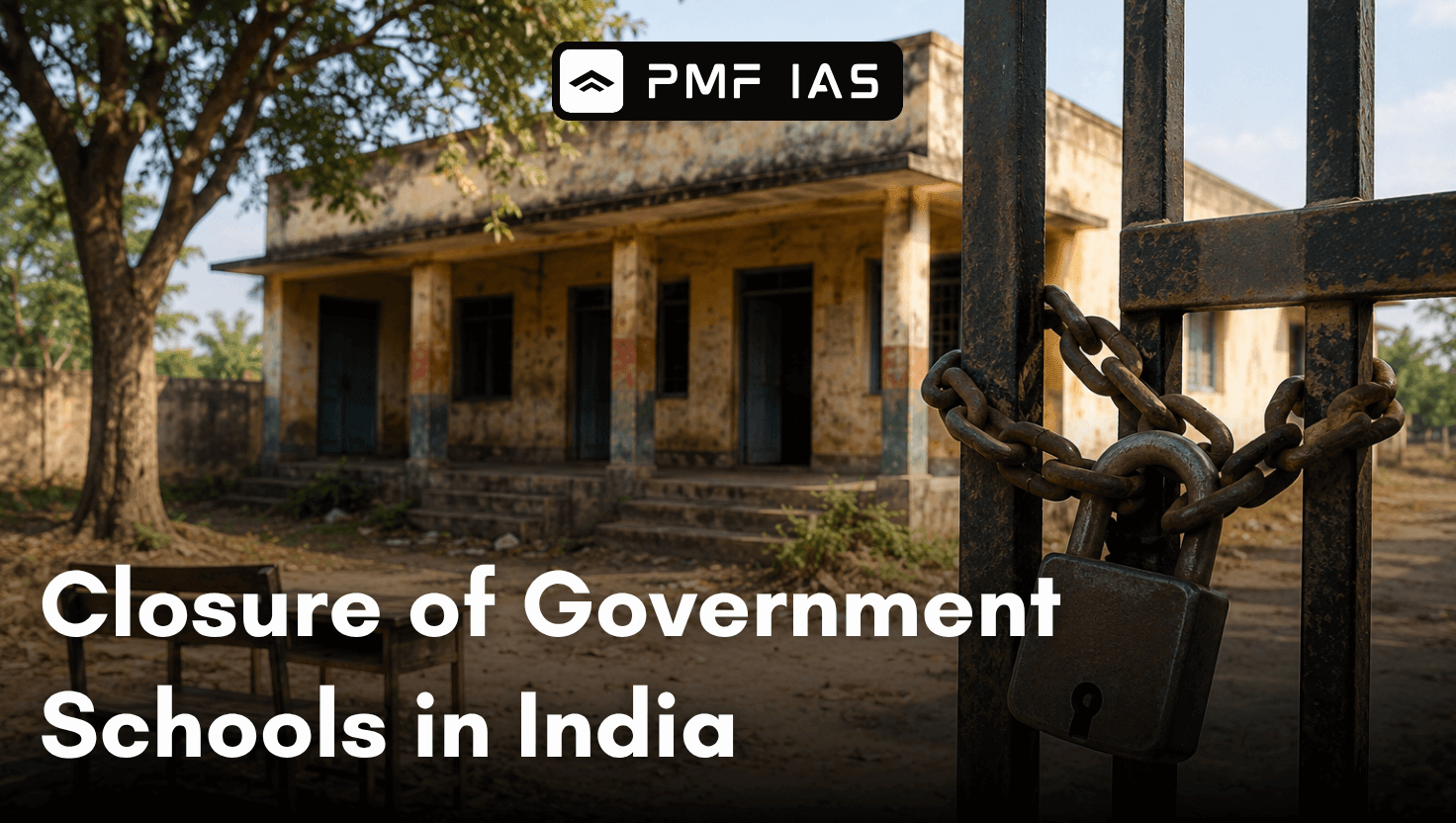 Closure of Government Schools in India ()